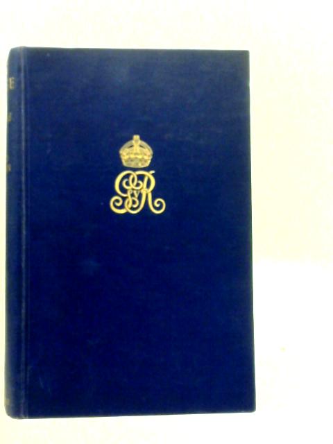 King George the Fifth: His Life and Reign By Harold Nicolson