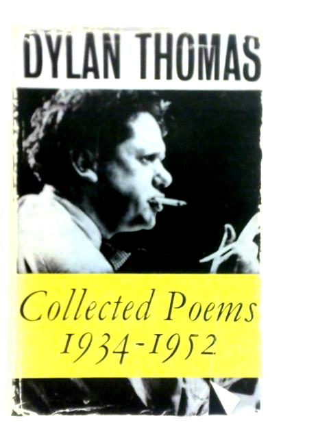 Collected Poems 1934-1952 von Dylan Thomas