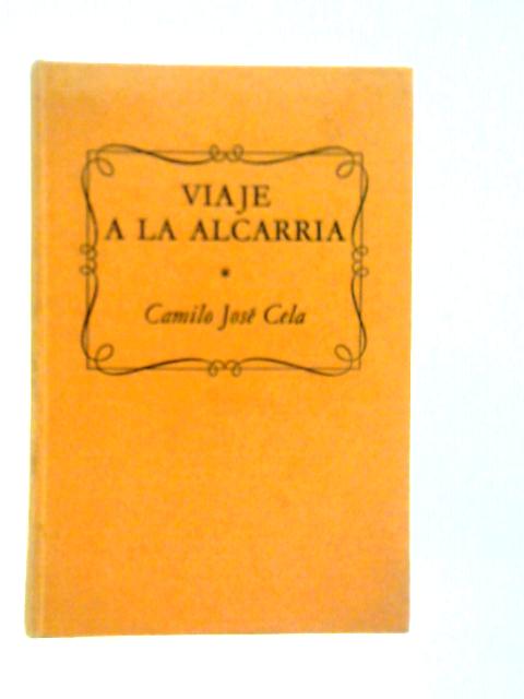 Viaje a la Alcarria von C.J.Cela