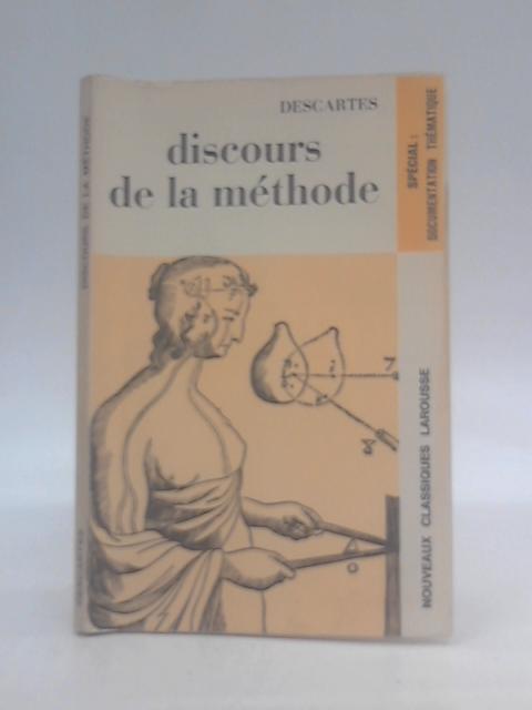 Discours de la Methode By Rene Descartes