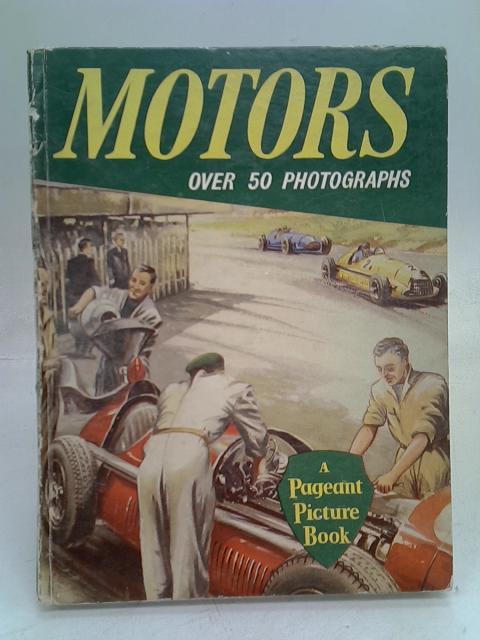 Motors (A Pageant Picture Book) von Stated