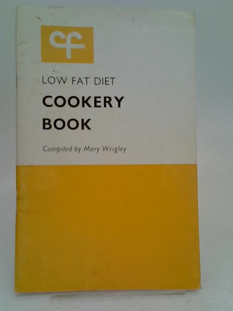 Low Fat Diet Cookery Book By Mary Wrigley