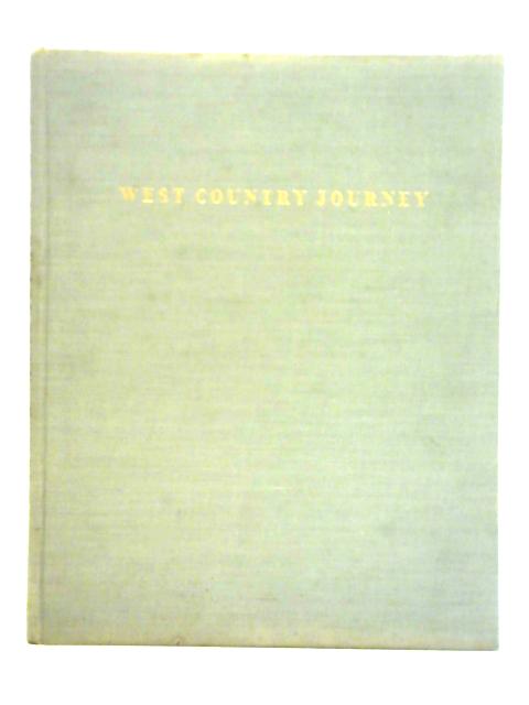 West Country Journey By W. A. Poucher