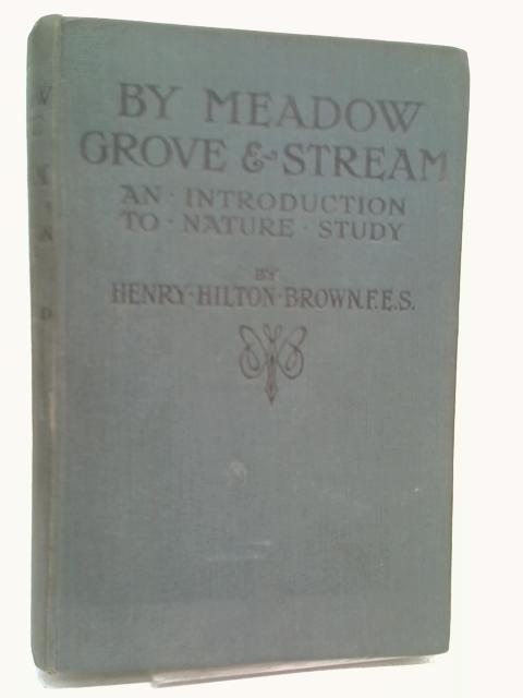 By meadow grove and stream By Brown