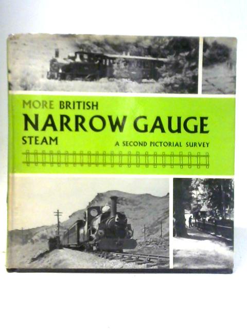 More British Narrow Gauge Steam By Michael Messenger