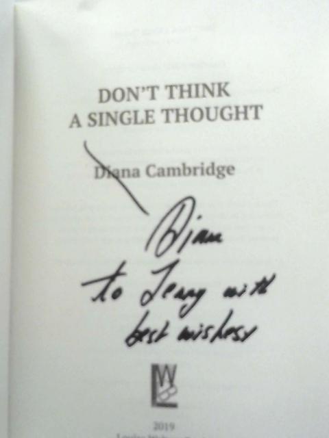 Don't Think a Single Thought By Diana Cambridge