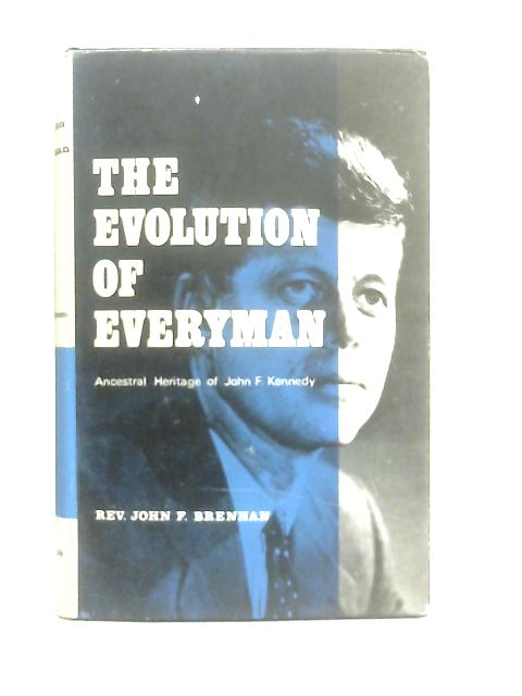 Evolution of Everyman By John Brennan