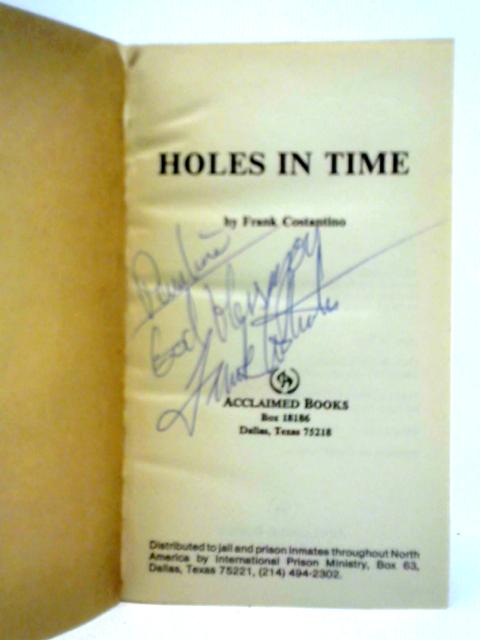 Holes In Time By Frank Costantino