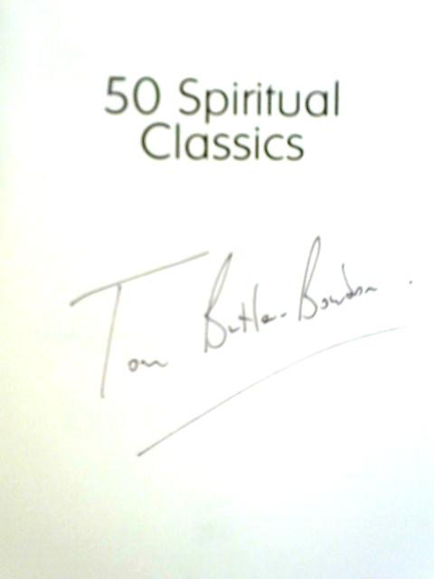 50 Spiritual Classics By Tom Butler-Bowdon