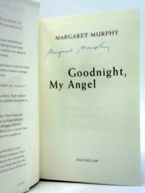 Goodnight, My Angel By Margaret Murphy