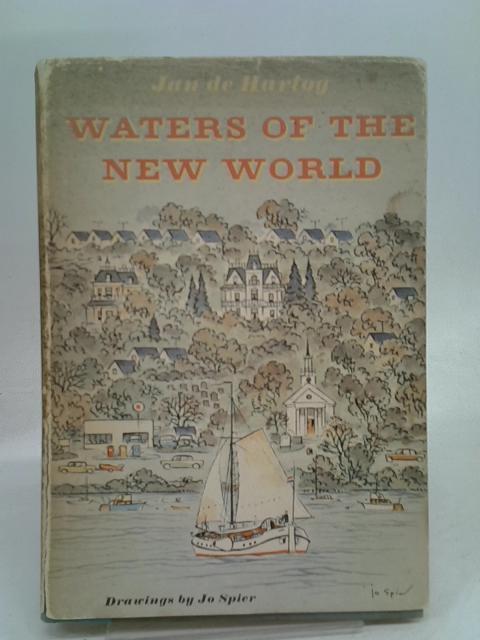 Waters of the New World: Houston to Nantucket von De Hartog