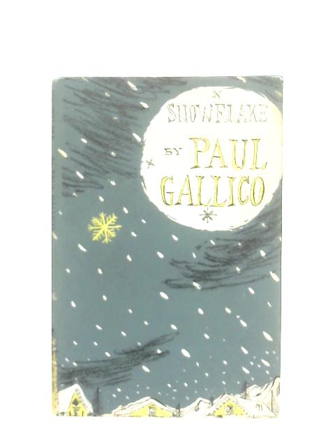 Snowflake By Paul Gallico