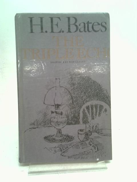 Triple Echo By Bates, H. E.