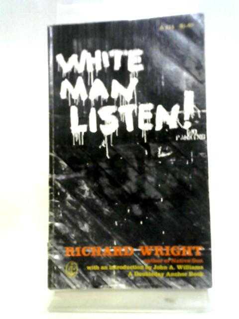 White Man Listen von Richard Wright