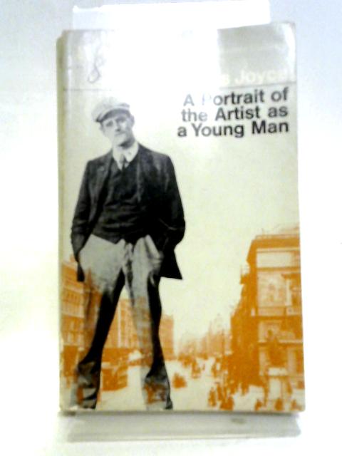 A Portrait of the Artist as a Young Man By James Joyce