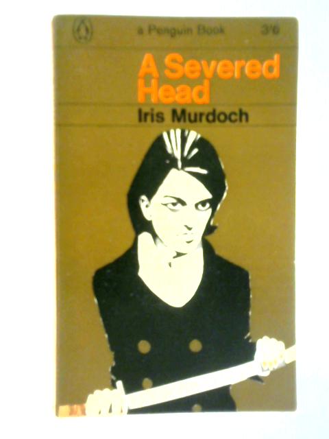 A Severed Head By Iris Murdoch