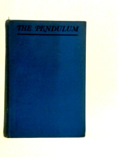 The Pendulum By Mrs.Burnett-Smith