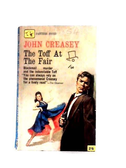 The Toff at the Fair (Panther Books. no. 1378.) By John Creasey