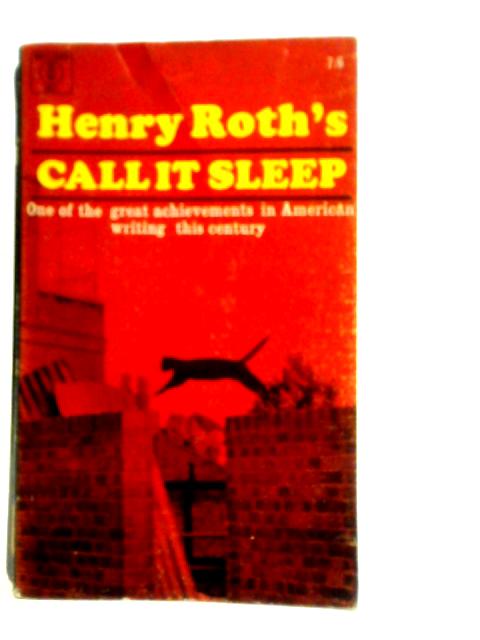 Call it Sleep By Henry Roth