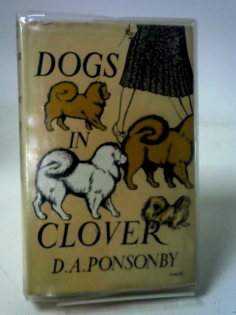 Dogs in clover By D. A Ponsonby