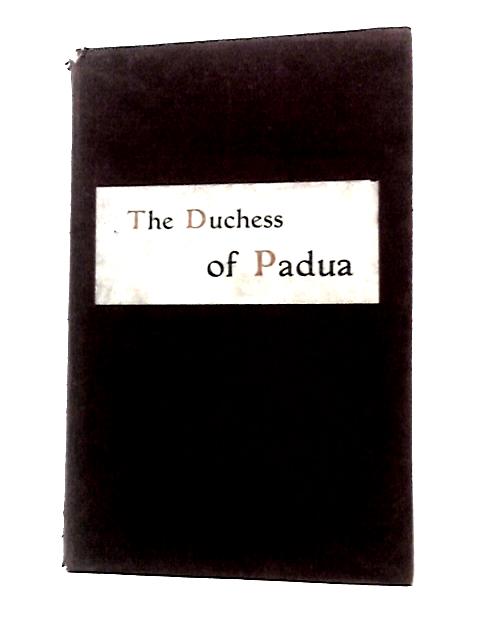 The Duchess of Padua By Oscar Wilde