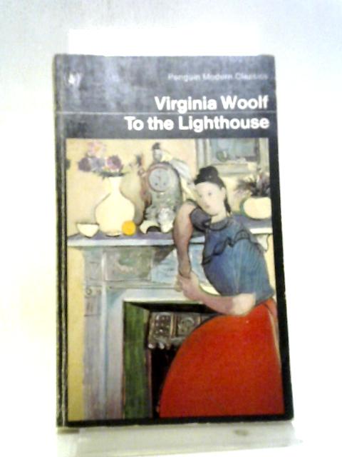 To The Lighthouse By Virginia Woolf