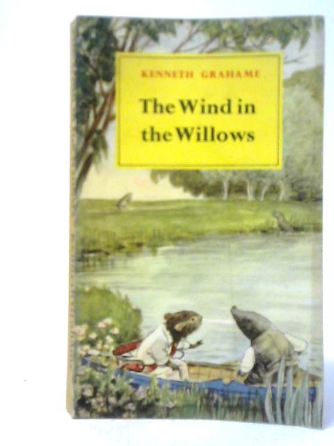 The Wind In The Willows By Kenneth Grahame