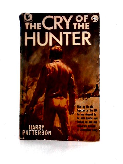 The Cry of the Hunter von Harry Patterson