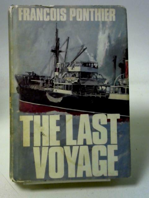 The Last Voyage von Francois Ponthier