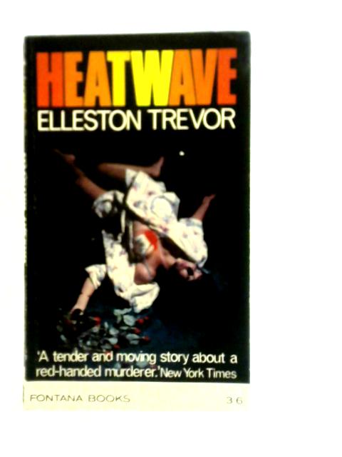 Heat Wave By Elleston Trevor