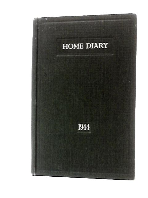 The Boots Chemists Home Diary and Ladies' Note Book for the Year 1944 von Various