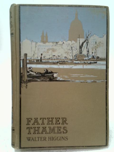 Father Thames von Walter Higgins