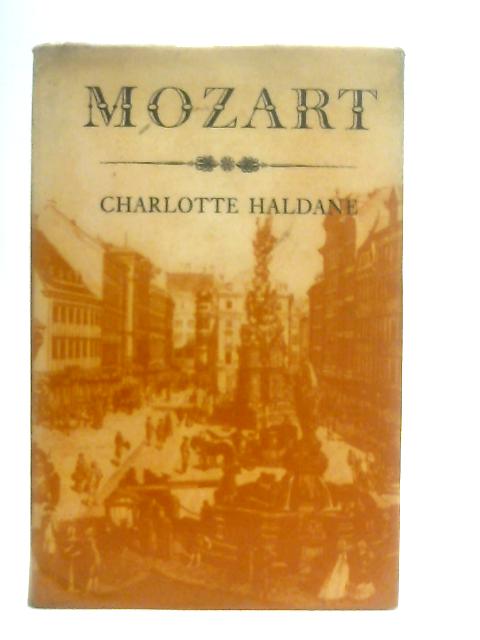 Mozart By Charlotte Haldane