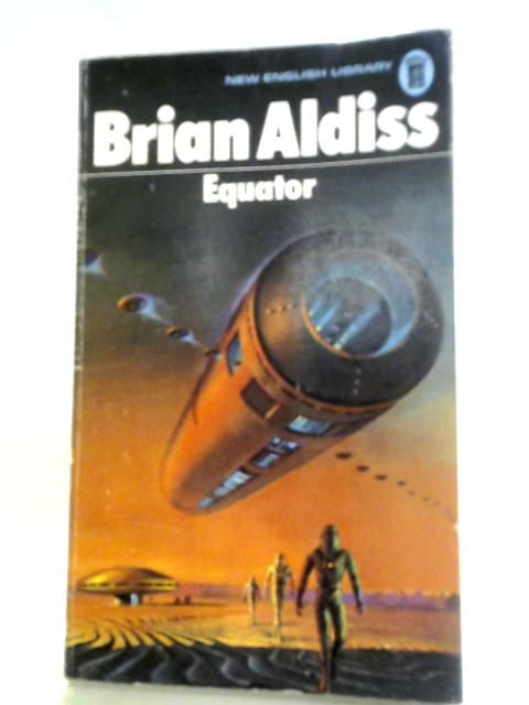 Equator and Segregation By Brian Aldiss