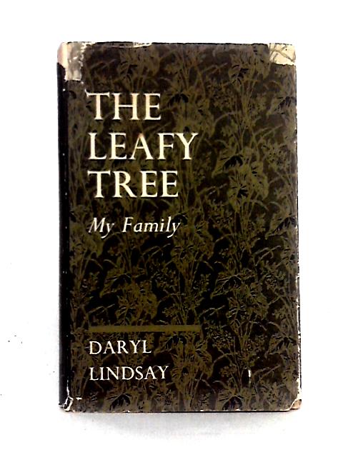 The Leafy Tree By Daryl Lindsay