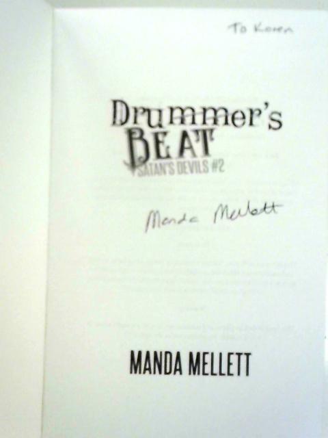 Drummer's Beat: Volume 2 By Manda Mellett