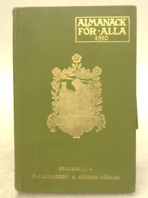 Almanack for Alla 1910 By Unstated