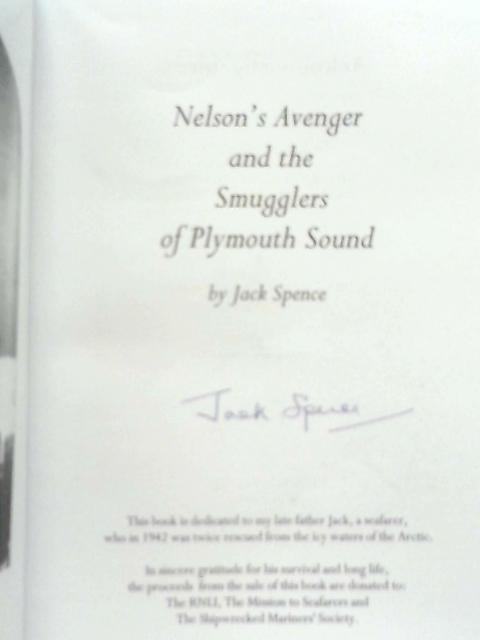 Nelson's Avenger & The Smugglers Of Plymouth Sound By Jack Spence