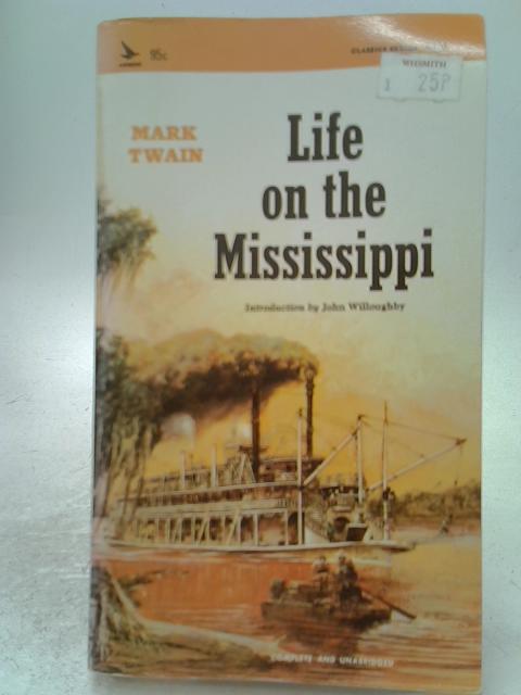 Life on the Mississippi By Mark Twain