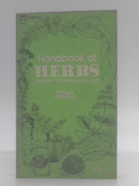 Handbook of Herbs (Paperfronts S.) von Margot McLeod