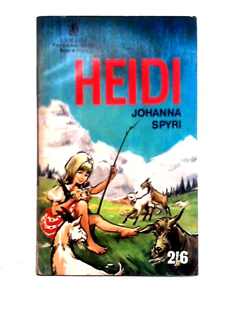 Heidi By Johanna Spyri