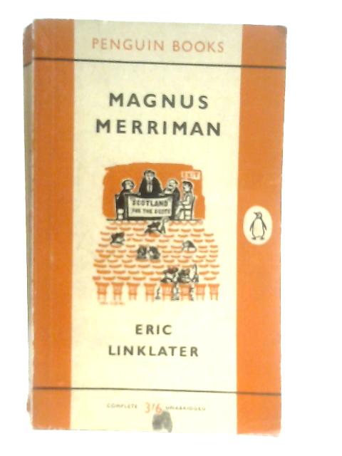 Magnus Merriman By Eric Linklater