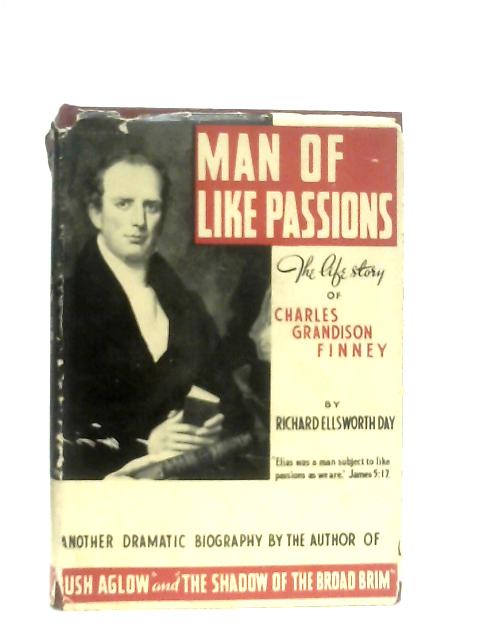 Man Of Like Passions By Richard Ellsworth Day