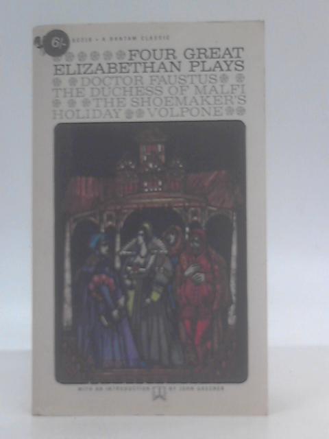 Four Great Elizabethan Plays von Various