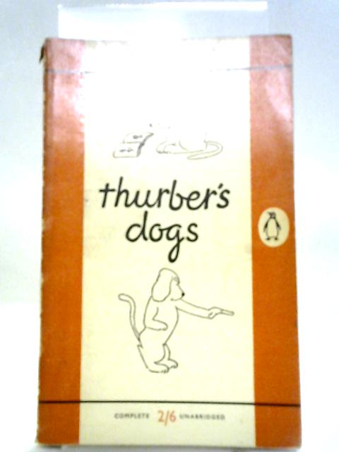 Thurbers Dogs By James Thurber