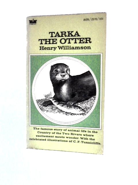 Tarka The Otter By Henry Williamson