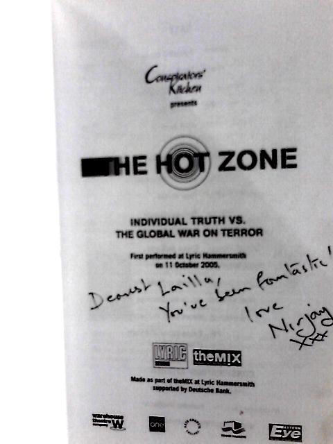 The Hot Zone (Oberon Modern Plays): Individual Truth Vs. the Global War on Terror By Nirjay Mahindru