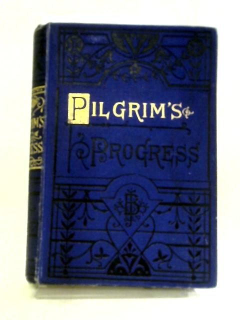 The Pilgrim's Progress By John Bunyan