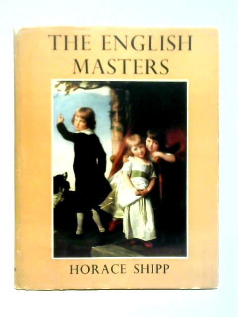 The English Masters von Horace Shipp