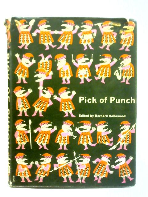 Pick of Punch par Bernard Hollowood (Ed.)